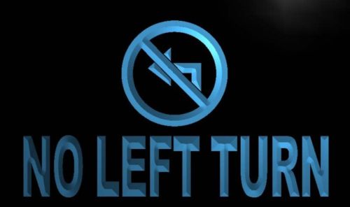 No Left Turn Neon Light Sign